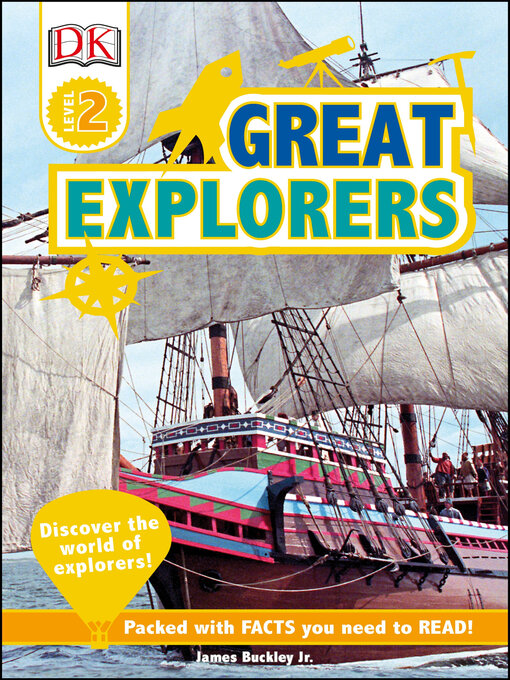 Title details for Great Explorers by James Buckley, Jr. - Wait list